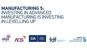 UK manufacturing holds key to unlocking Government’s domestic and global ambitions