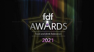 The Food and Drink Federation Announces Winners of Awards 2021